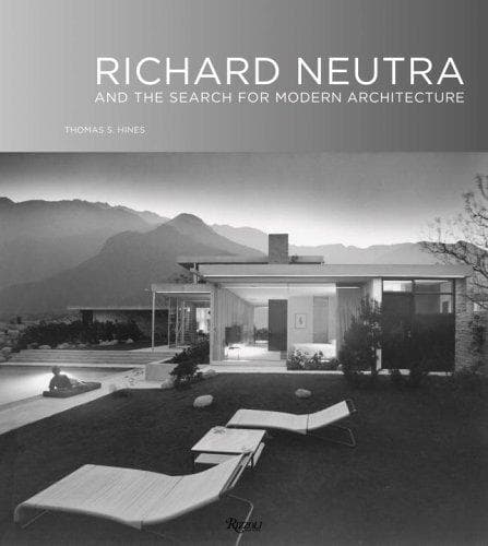 Cover of Richard Neutra by Thomas S. Hines