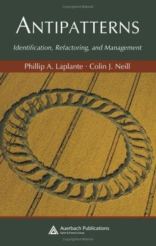 Cover of AntiPatterns by Phillip A. Laplante