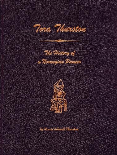 Cover of Tora Thurston by Morris Ashcroft Thurston
