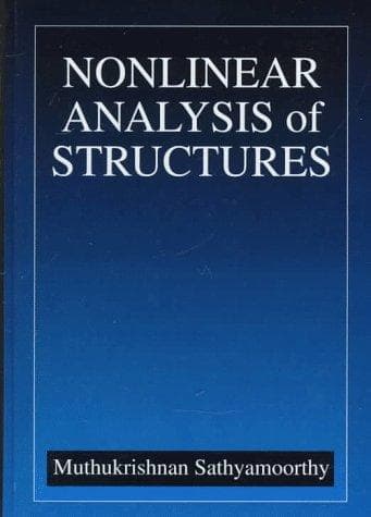 Cover of Nonlinear analysis of structures by M. Sathyamoorthy