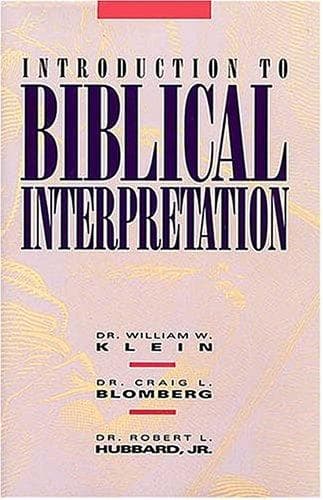 Cover of Introduction to biblical interpretation by William W. Klein