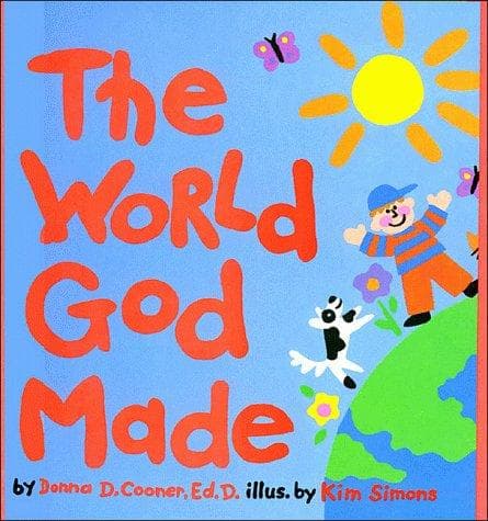Cover of The world God made by Donna D. Cooner