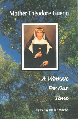 Cover of Mother Theodore Guerin by Penny Blaker Mitchell