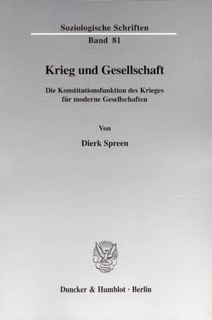 Cover of Krieg und Gesellschaft by Dierk Spreen