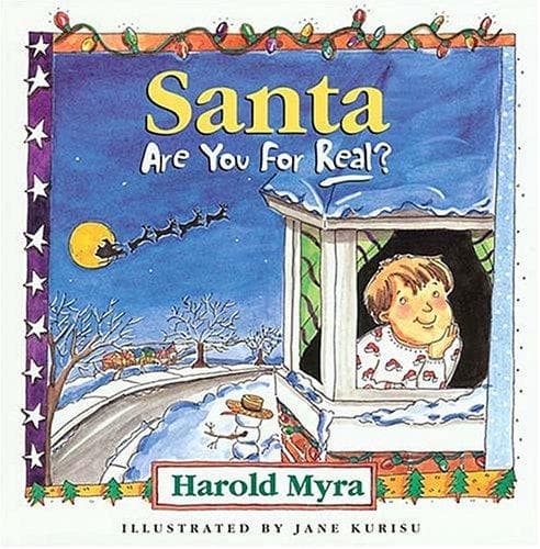 Cover of Santa, are you for real? by Harold Lawrence Myra