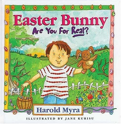 Cover of Easter bunny, are you for real? by Harold Lawrence Myra