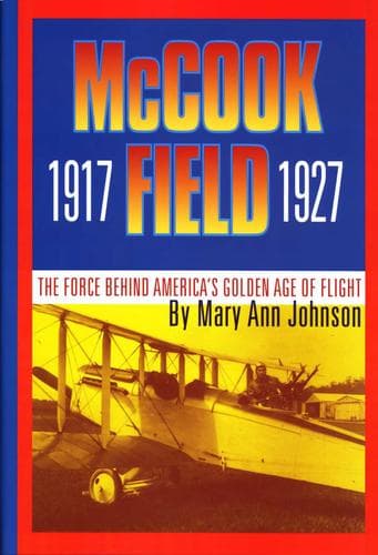 Cover of McCook Field, 1917-1927 by Johnson, Mary Ann