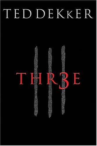 Cover of Thr3e by Ted Dekker