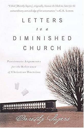 Cover of Letters to a diminished church by Dorothy L. Sayers