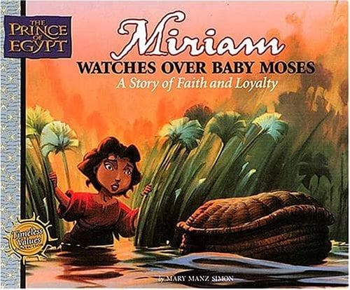 Cover of Miriam watches over baby Moses by Mary Manz Simon