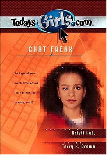 Cover of Chat freak by Kristi Holl
