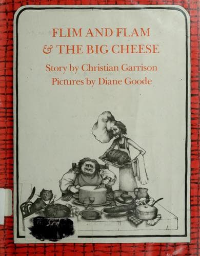 Cover of Flim and Flam & the big cheese by Christian Garrison