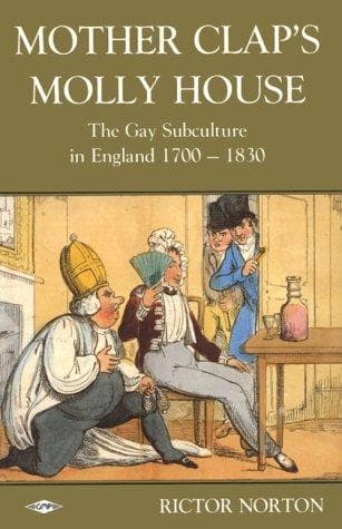 Cover of Mother Clap's Molly House by Rictor Norton