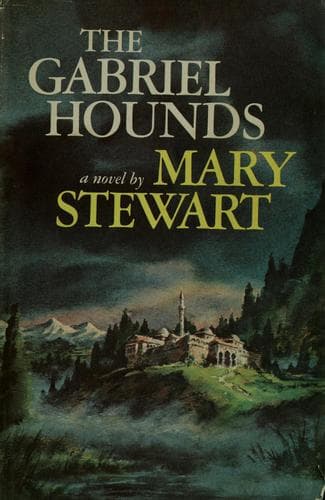 Cover of The Gabriel Hounds by Mary Stewart