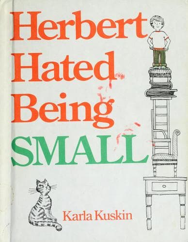 Cover of Herbert hated being small by Karla Kuskin