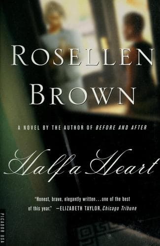 Cover of Half a heart by Rosellen Brown