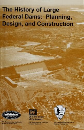 Cover of The history of large federal dams by David P. Billington