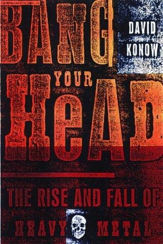 Cover of Bang Your Head by David Konow