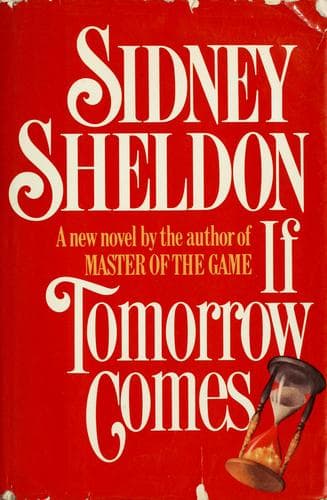 Cover of If Tomorrow Comes by Sidney Sheldon