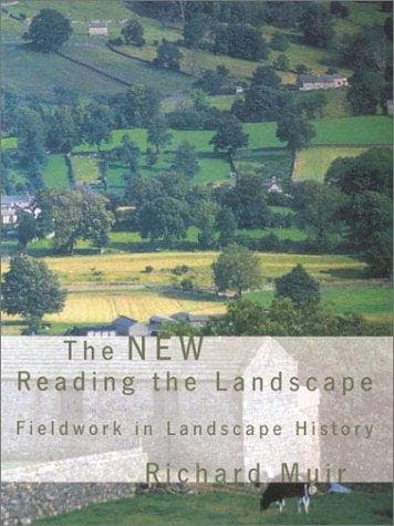 Cover of The New Reading the Landscape by Richard Muir