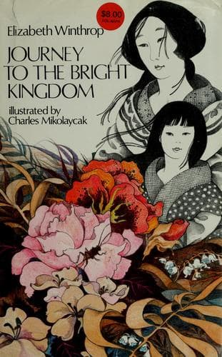Cover of Journey to the bright kingdom by Elizabeth Winthrop