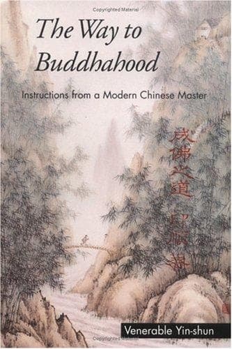 Cover of The way to Buddhahood by Yin Shun