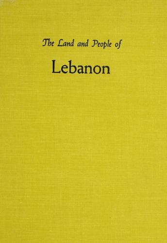 Cover of The land and people of Lebanon by Viola Hitti Winder