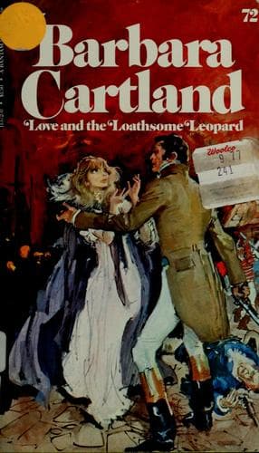 Cover of Love and the Loathsome Leopard by Barbara Cartland