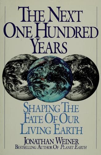 Cover of The next one hundred years by Jonathan Weiner