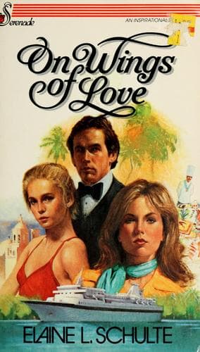 Cover of On wings of love by Elaine L. Schulte