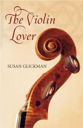 Cover of The Violin Lover by Susan Glickman