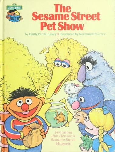 Cover of The Sesame Street Pet Show by Emily Perl Kingsley