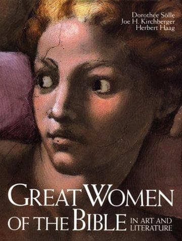 Cover of Grosse Frauen der Bibel in Bild und Text by Dorothee Sölle