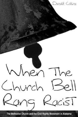 Cover of When the church bell rang racist by Collins, Donald E