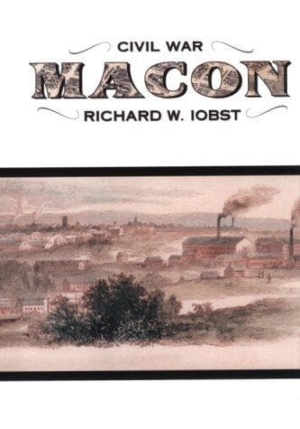 Cover of Civil War Macon by Richard W. Iobst