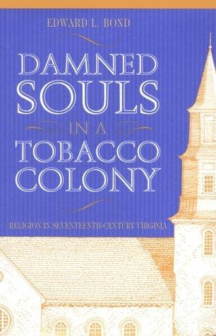 Cover of Damned souls in a tobacco colony by Edward Bond