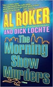 Cover of The morning show murders by Al Roker