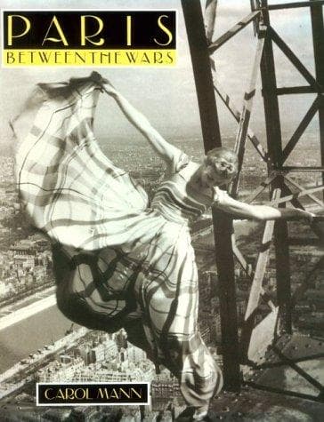 Cover of Paris between the wars by Mann, Carol