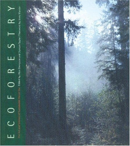 Cover of Ecoforestry by Duncan M. Taylor