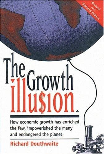 Cover of The growth illu$ion by R. J Douthwaite