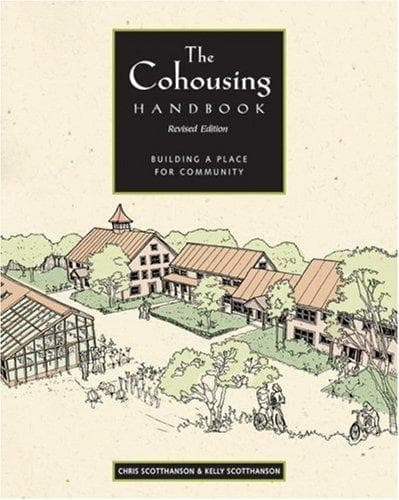 Cover of The cohousing handbook by Chris ScottHanson