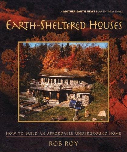 Cover of Earth-Sheltered Houses by Rob Roy