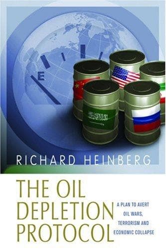 Cover of The Oil Depletion Protocol by Richard Heinberg