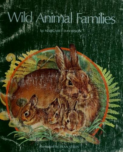 Cover of Wild animal families by Margaret Davidson