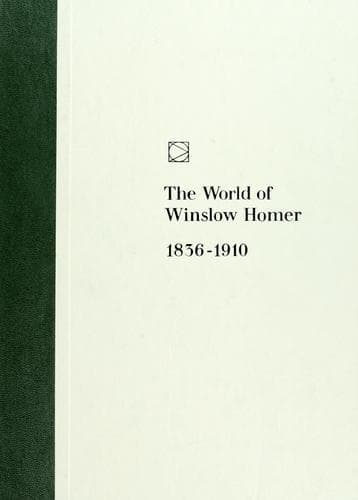 Cover of The world of Winslow Homer, 1836-1910 by James Thomas Flexner