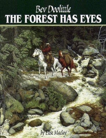 Cover of The forest has eyes by Bev Doolittle
