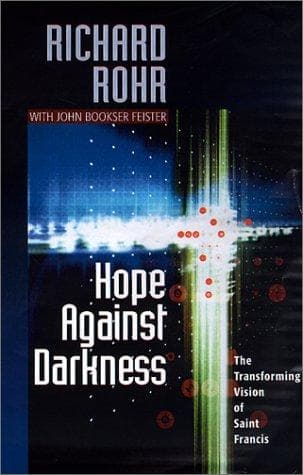 Cover of Hope Against Darkness by Richard Rohr