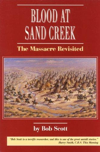 Cover of Blood at Sand Creek by Scott, Robert