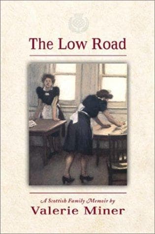 Cover of The Low Road by Valerie Miner