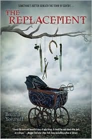 Cover of The Replacement by Brenna Yovanoff